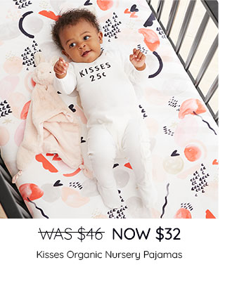 WAS $46, NOW $32 - KISSES ORGANIC NURSERY PAJAMAS