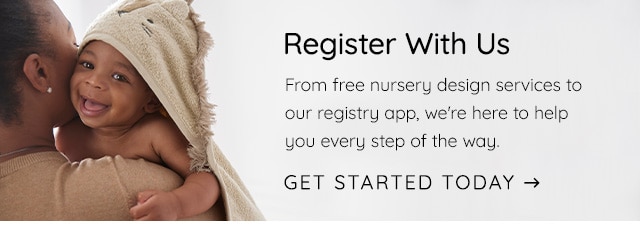 REGISTER WITH US - GET STARTED TODAY