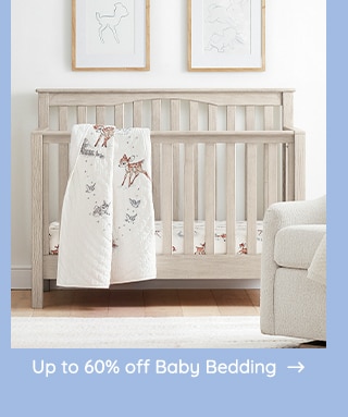 UP TO 60% OFF BABY BEDDING