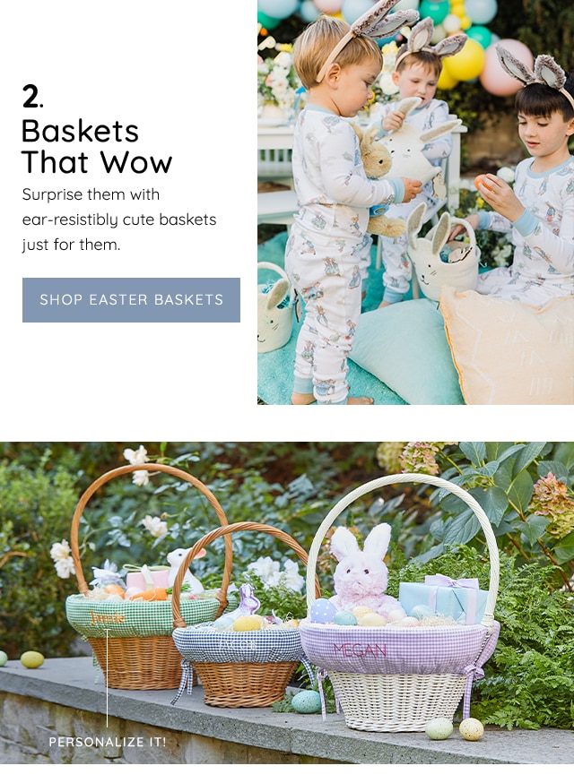 2. BASKETS THAT WOW