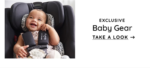 EXCLUSIVE BABY GEAR