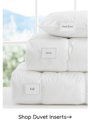 SHOP DUVET INSERTS