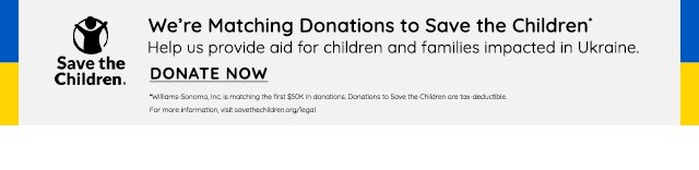 WE'RE MATCHING DONATIONS TO SAVE THE CHILDREN OF UKRAINE