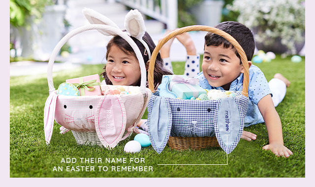 ADD THEIR NAME FOR AN EASTER TO REMEMBER