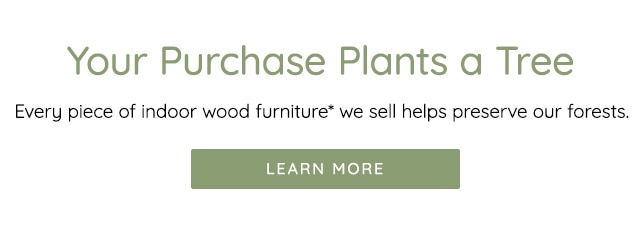 YOUR PURCHASE PLANTS A TREE