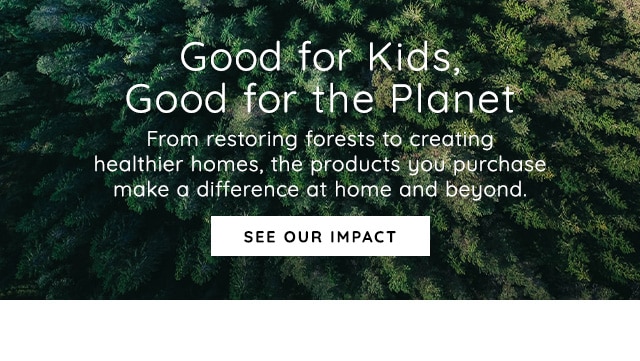 GOOD FOR KIDS, GOOD FOR THE PLANET