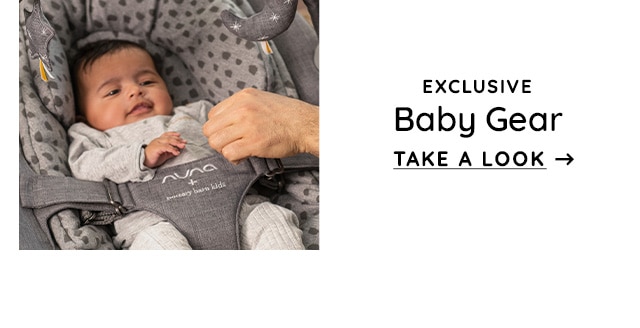 EXCLUSIVE BABY GEAR