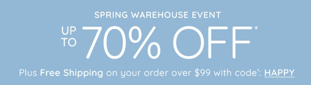 SPRING WAREHOUSE EVENT