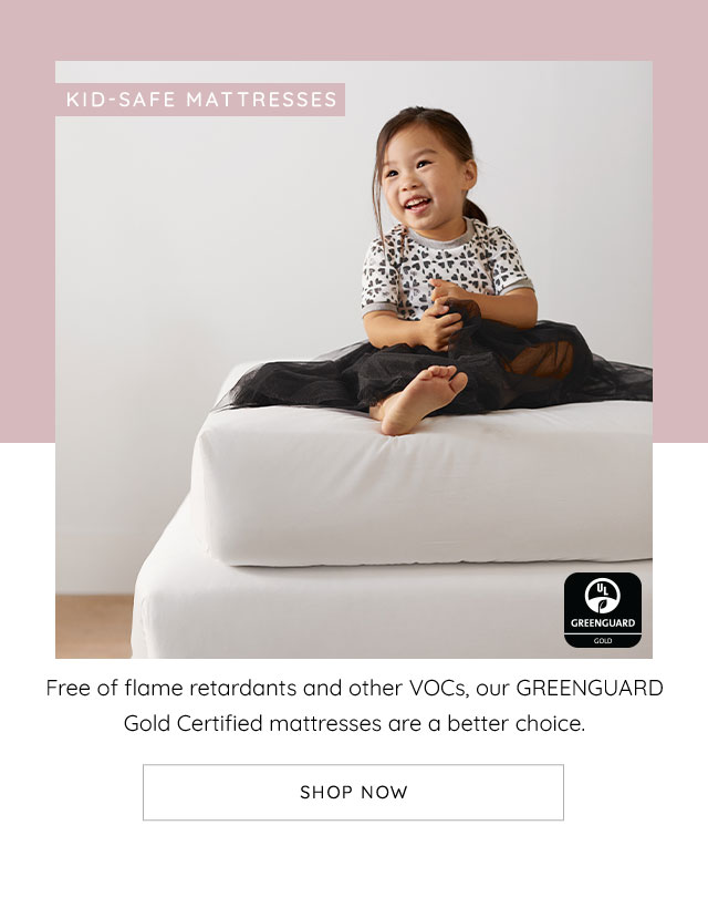 KID-SAFE MATTRESSES - SHOP NOW