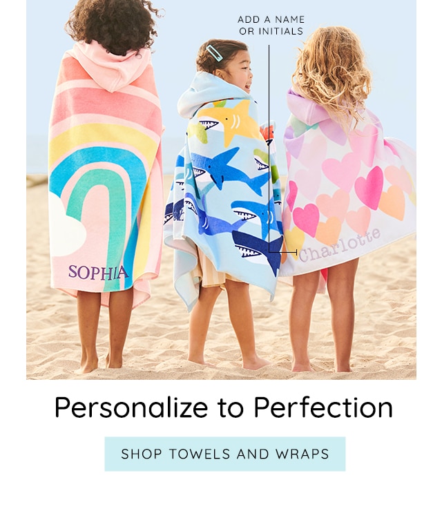 PERSONALIZE TO PERFECTION - SHOP TOWELS & WRAPS