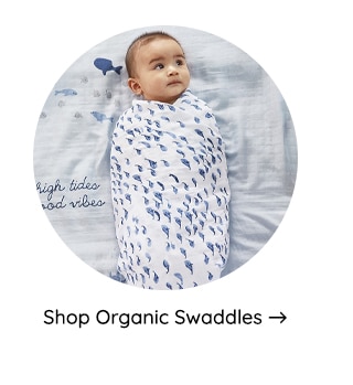 SHOP ORGANIC SWADDLES