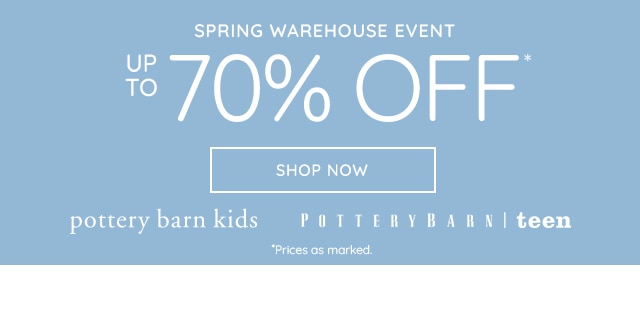 SPRING WAREHOUSE EVENT - UP TO 70% OFF