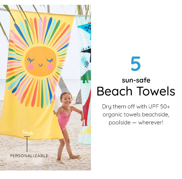 5. SUN-SAFE BEACH TOWELS