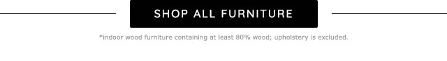 SHOP ALL FURNITURE