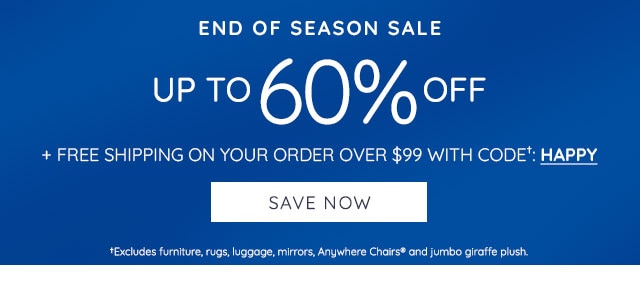 END OF SEASON SALE - UP TO 60% OFF