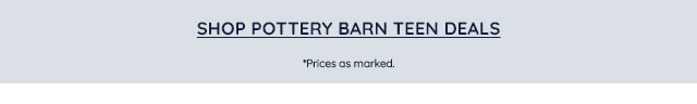 SHOP POTTERY BARN TEEN DEALS