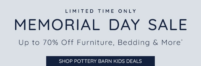 MEMORIAL DAY SALE - SHOP POTTERY BARN KIDS DEALS