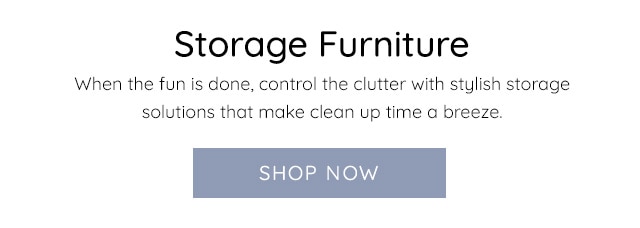 STORAGE FURNITURE