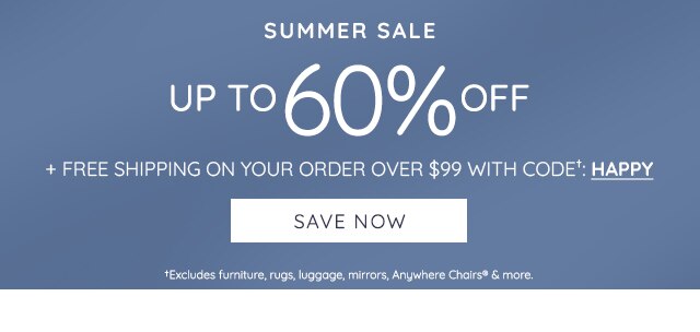 SUMMER SALE - UP TO 60% OFF