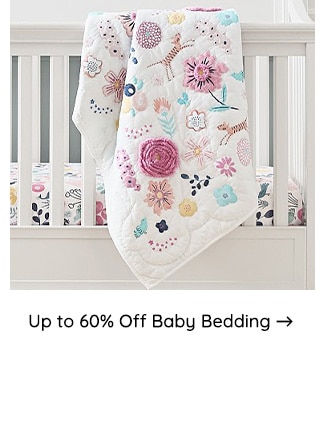 UP TO 60% OFF BABY BEDDING