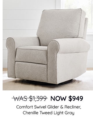 COMFORT SWIVEL GLIDER AND RECLINER