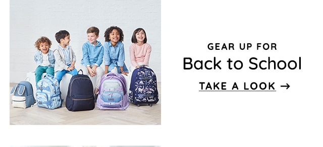 GEAR UP FOR BACK TO SCHOOL