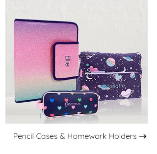 PENCIL CASES AND HOMEWORK FOLDERS