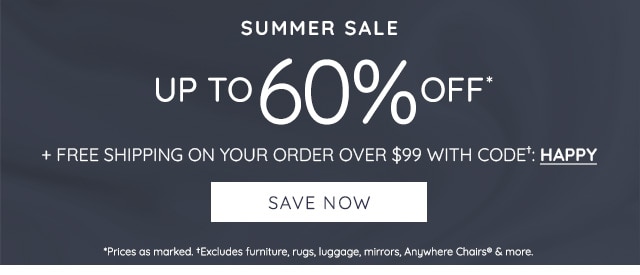 SUMMER SALE - UP TO 60%