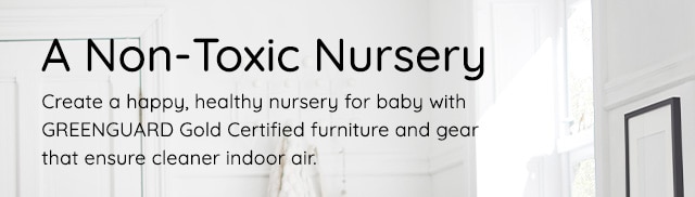 A NON-TOXIC NURSERY