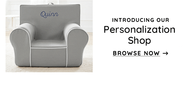 INTRODUCING OUR PERSONALIZATION SHOP
