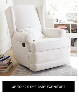 UP TO 40% OFF BABY FURNITURE
