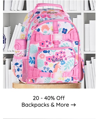 20-40% OFF BACKPACKS AND MORE