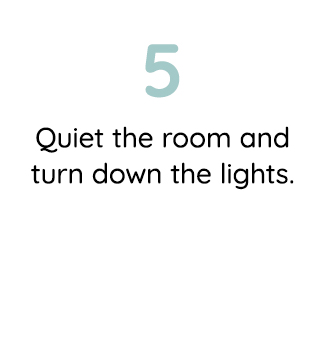 5. QUIET THE ROOM