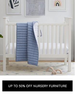 UP TO 50% OFF NURSERY FURNITURE