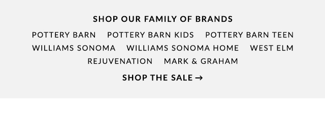 SHOP OUR FAMILY OF BRANDS