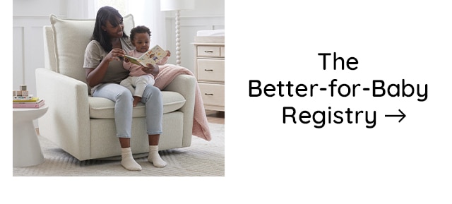 THE BETTER-FOR-BABY REGISTRY