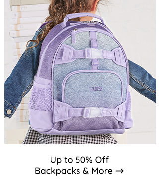 UP TO 50% OFF BACKPACKS AND MORE