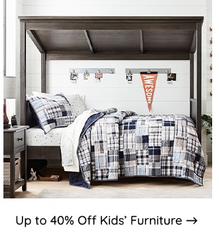 UP TO 40% OFF KIDS FURNITURE