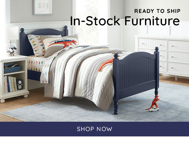 READY TO SHIP - IN-STOCK FURNITURE