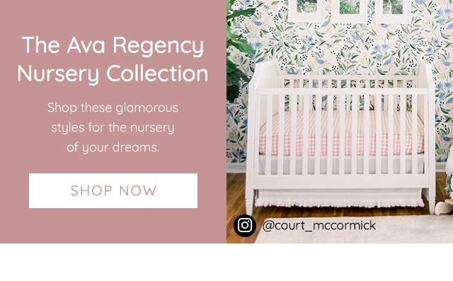 THE AVA REGENCY NURSERY COLLECTION