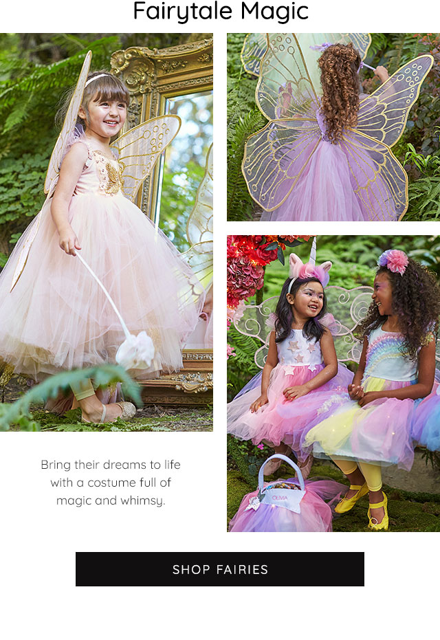 FAIRYTALE MAGIC. SHOP FAIRY COSTUMES.