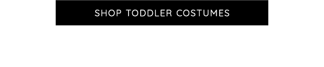 SHOP TODDLER COSTUMES