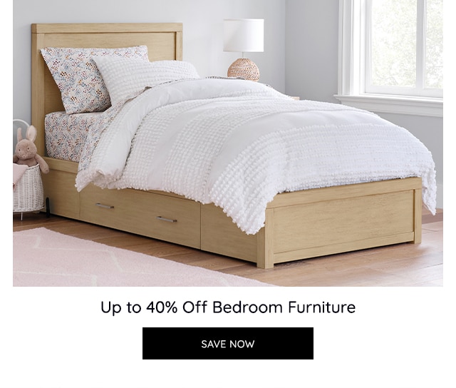 UP TO 40% OFF BEDROOM FURNTIURE