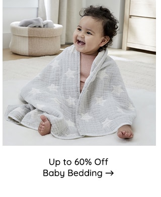 UP TO 60% OFF BABY BEDDING