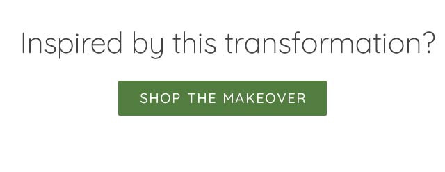 SHOP THE MAKEOVER