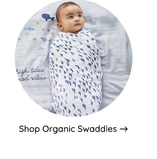 SHOP ORGANIC SWADDLES