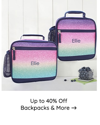 UP TO 40% OFF BACKPACKS AND MORE