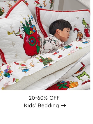 20-60% OFF KIDS BEDDING