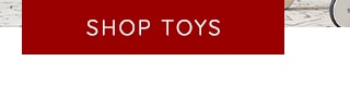 SHOP TOYS