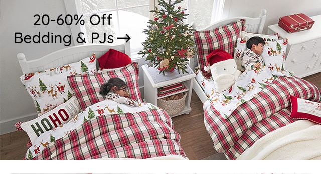 20-60% OFF BEDDING AND PJS